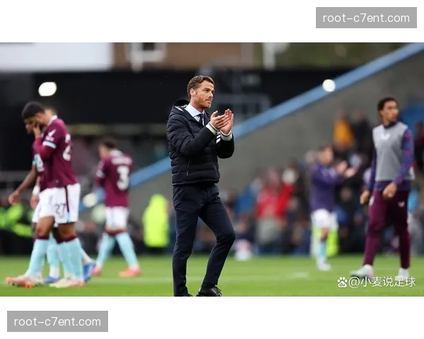伯恩利防守纪律性执行到位 帕克执教风格强调务实反击